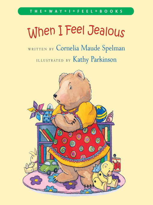 Title details for When I Feel Jealous by Cornelia M. Spelman - Available